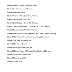 May include: A white page with the title "LPN to RN Transitions: Achieving Success in your New Role 6th Edition." The page lists 17 chapters, including topics like role development, nursing history, and ethical issues.