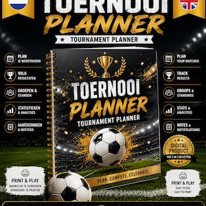 Op de afbeelding: Een digitale toernooiplanner met een voetbalafbeelding. De cover bevat de tekst "TOERNOOI PLANNER" in goud, met ondersteunende tekst in het Engels en Nederlands. Bevat secties voor het plannen van wedstrijden, het volgen van resultaten en meer. Een digitaal product.