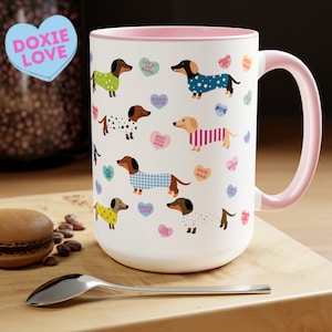 Dachshund Valentine's Day Coffee Mug, Doxie Coffee Cup With Conversation Hearts, Cute Gift For Doxie Lover,  Weiner Dog Gift, Friend Gift