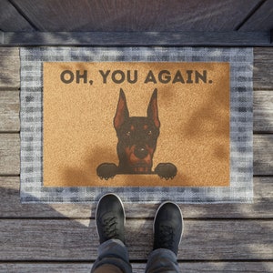 Doberman Welcome Mat, Funny Dog Door Mat, Doberman Pinscher Dog door mat,  Dobie Gift for home, Housewarming gift for dog owners