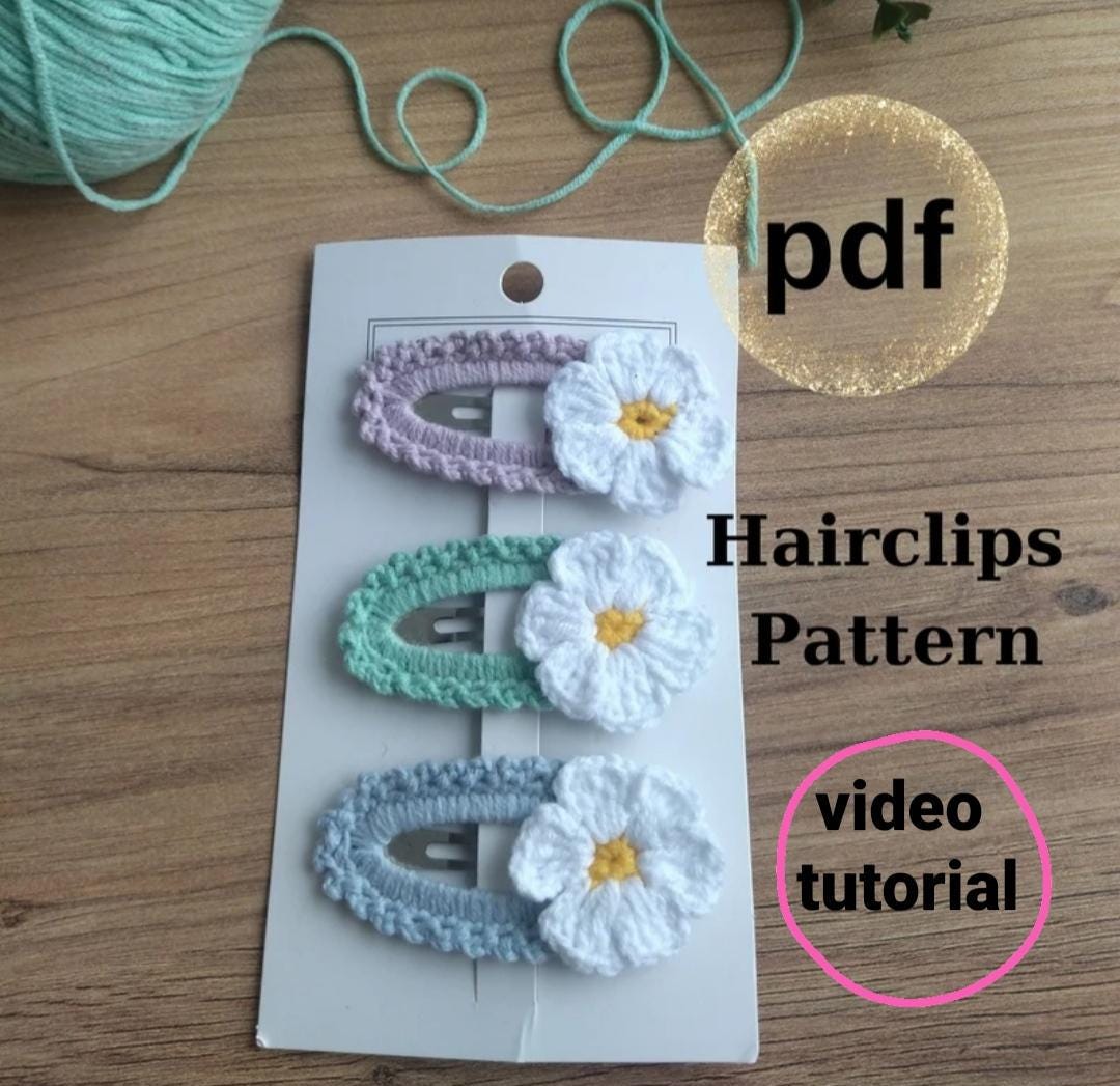 36 Crochet Hair Clips with Sunflowers, Bows, Flowers, and Fruit 24 Crochet Flower Hair Clip Pattern: Daisy Buckle