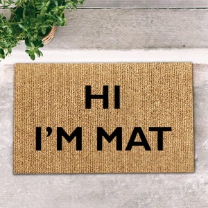 Hi I&#39;m Doormat, Is it me you are looking for? funny doormat home decor, Lionel Richie Rug, Hello Doormat, Lionel Richie Shirt,Custom Doormat