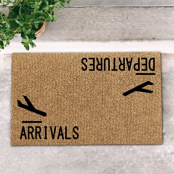 Arrivals Departures Funny Doormat Gift, Pilot Home Decor, Airhostess Home Decor, Flight Wall Art, Flight Canvas, Custom Doormat Friends Gift