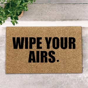 Wipe Your Airs Doormat, Sneakers Rug, Sneakers Doormat, Air Force Shoes Wall Canvas Home Decor, Socks, Sneakers Birthday Gift, Sneakers Knit