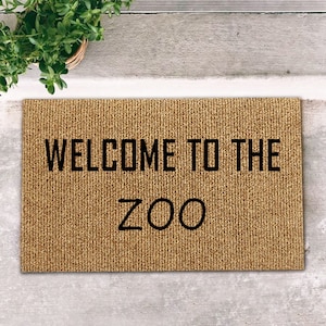 Welcome to the Zoo Funny Doormat, Funny Home Decor, Custom Doormat Gift, Entrance Home Decor Idea, Coir Doormat, Hello Doormat Gift Svg Pin