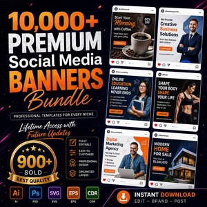 May include: A bundle of 10,000+ premium social media banners. The image features various social media post templates for different niches, including coffee, business solutions, online education, fitness, digital marketing, and real estate. The bundle includes editable templates and lifetime access.