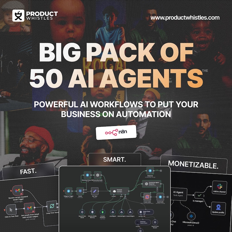 Pode incluir: Gr&aacute;fico promocional para Product Whistles, com o texto "BIG PACK OF 50 AI AGENTS". A imagem inclui as palavras "POWERFUL AI WORKFLOWS TO PUT YOUR BUSINESS ON AUTOMATION". O texto adicional inclui "FAST", "SMART" e "MONETIZABLE".