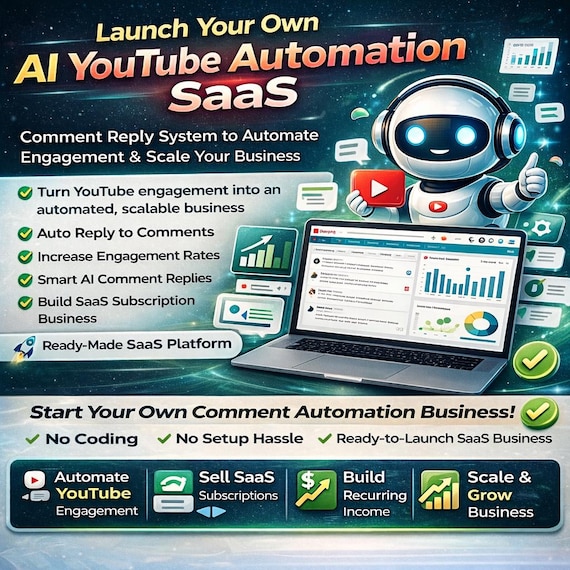AI YouTube Automation SaaS | Comment Reply System | Ready-Made SaaS Business | AI Engagement Tool | Subscription Platform