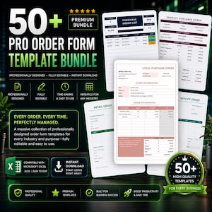 May include: A bundle of 50+ pro order form templates. The image features various order forms, including purchase orders, retail orders, and service orders. The templates are professionally designed, fully editable, and compatible with Microsoft Excel. The bundle promises instant download and is versatile for any industry.
