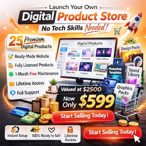 May include: Promotional image for a digital product store. The image features a computer screen displaying digital products, a shopping cart, stacks of gold coins, and the text "Digital Product Store" and "No Tech Skills Needed!"