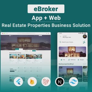 May include: A teal graphic with the text "eBroker App + Web Real Estate Properties Business Solution." The image shows a website and a mobile app interface displaying real estate listings. Icons of Flutter, Firebase, and Laravel are at the bottom.