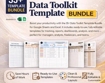 35+ Data Toolkit Templates Excel & Google Sheets | KPI Dashboard, Reports, Data Analysis, Business Spreadsheet Bundle