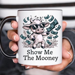 Highland Cow mug, Money Coffee Cup, Funny Coworker Gift, Cow Tea Cup, Corporate Christmas Gift, Animal Meme Cup, Small Business Owner