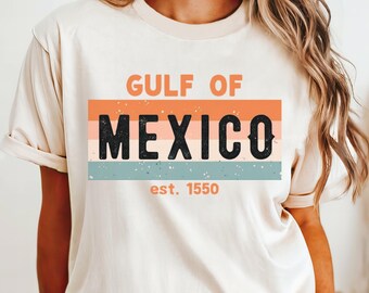 Vintage Gulf of Mexico Shirt Comfort Colors®, Mexican Tshirt for Mexico Lover, Florida Beach Gift, Distressed Graphic Tee, Texas Alabama Top