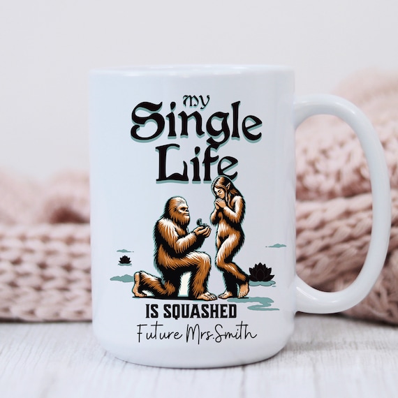 Sasquatch Engagement Gift Personalized, Funny Bigfoot Mug Custom Name,  Unique Engagement Present for Bridal Shower, Engagement Announcement - Etsy