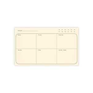May include: A cream-colored weekly planner with a simple design. The planner is divided into seven sections for each day of the week, with the days of the week labeled. The top of the planner has a space for the week of, and the months are listed above the days.