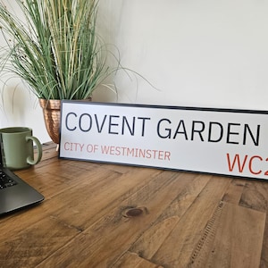 Letrero de pared de metal brillante de alta calidad con nombre de calle de Londres de 60 cm x 17 cm y 3 mm de grosor de Covent Garden London, personalizado para interiores y exteriores