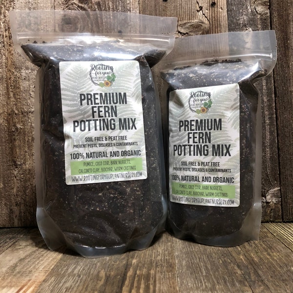 FERN Premium Soil Less Potting Mix Oregon Licensed Nursery - rootingforyouplantnursery.com