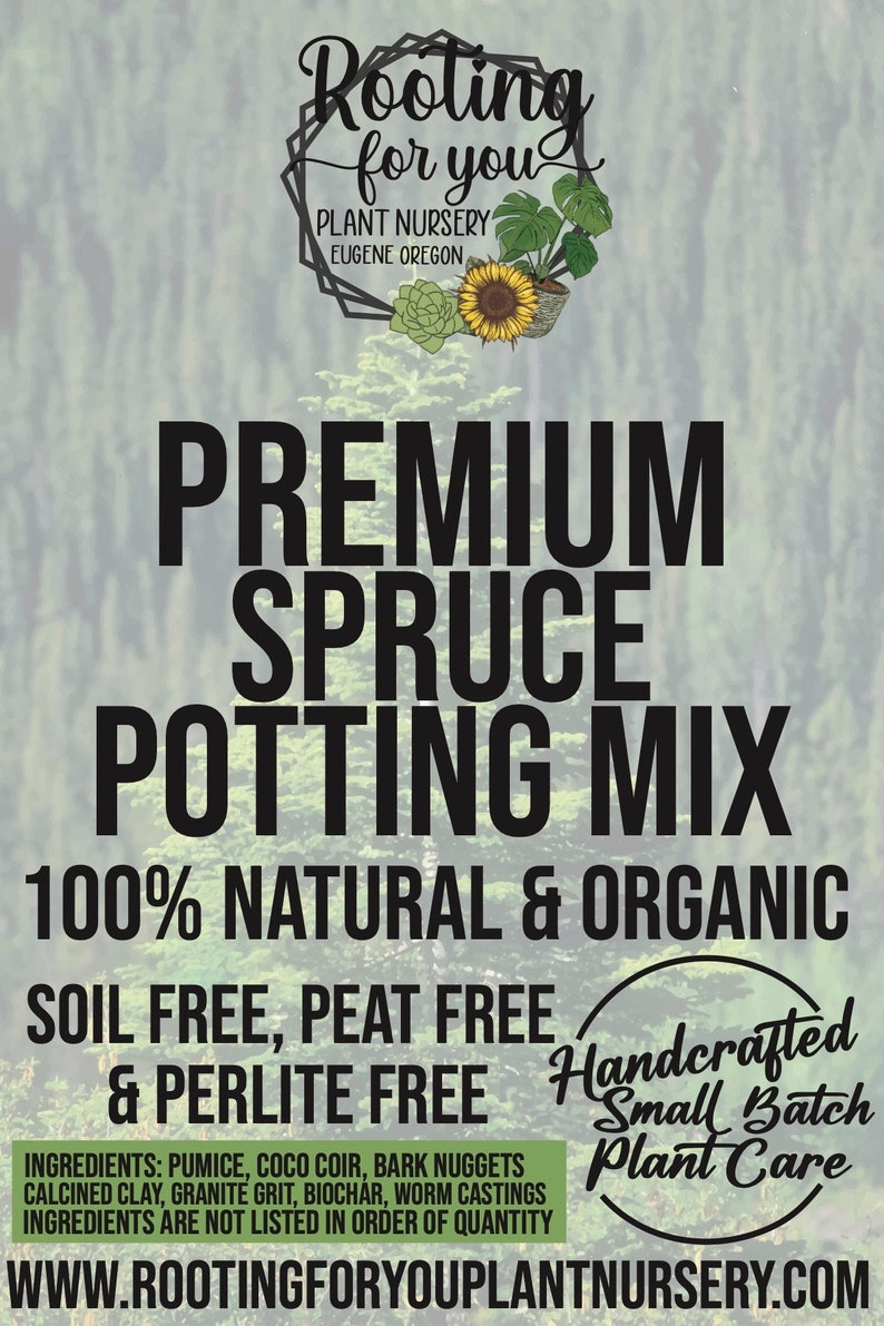 SPRUCE Premium Soil Less Potting Mix Oregon Licensed Nursery - - Etsy