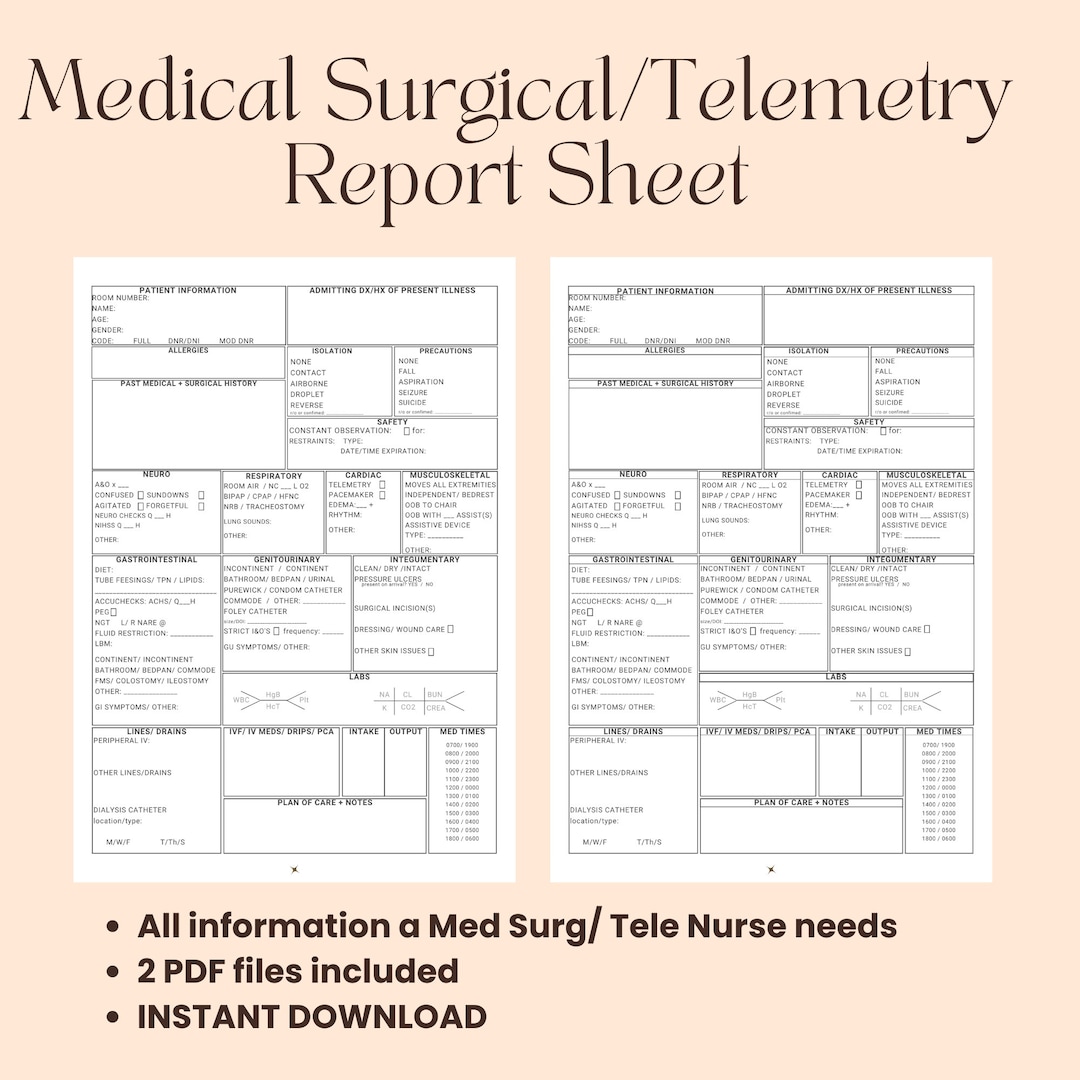 Nursing Report Sheet, Med Surg, Telemetry, Nurse Report Sheet for
