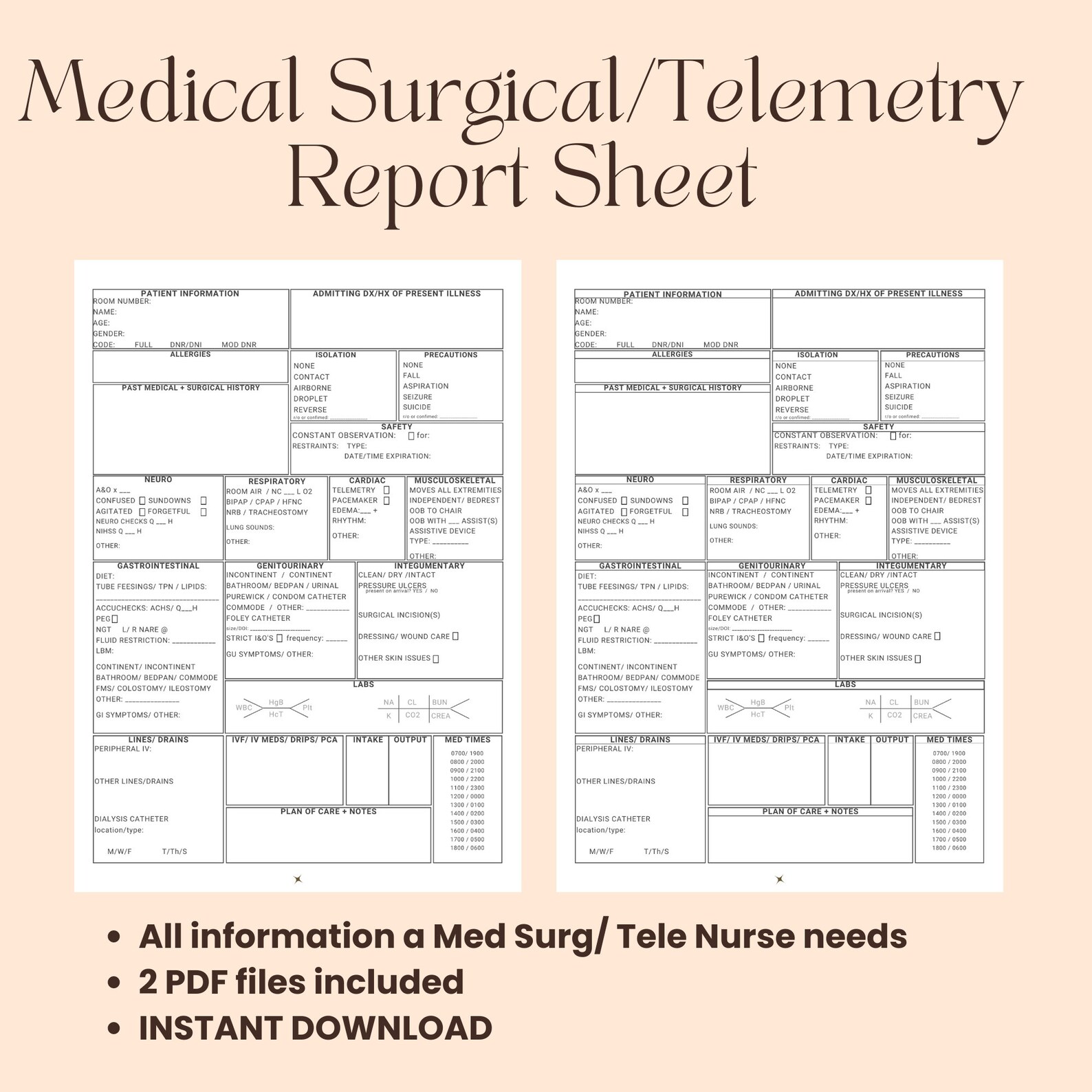 Nursing Report Sheet, Med Surg, Telemetry, Nurse Report Sheet for
