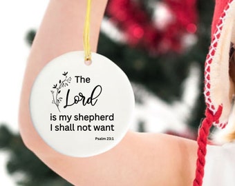 The Lord Is My Shepherd Christian Ornament - Inspirational Gifts