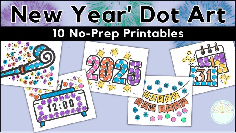 2026 Kids New Years Coloring Pages Dot Marker Toddler New Years Eve ...