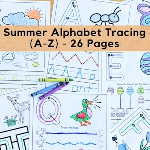 Puede incluir: Una colecci&oacute;n de hojas de trabajo imprimibles para trazar el alfabeto, con ilustraciones coloridas de objetos y animales. El texto "Summer Alphabet Tracing (A-Z) - 26 Pages" se muestra. Hay crayones dispersos en las p&aacute;ginas.