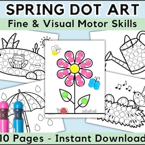May include: Spring Dot Art printable activity pages. The image shows several black and white line drawings of spring-themed objects, including a flower, frog, watering can, and bird. The pages are designed for fine motor skills practice. The text on the image says "10 Pages - Instant Download."