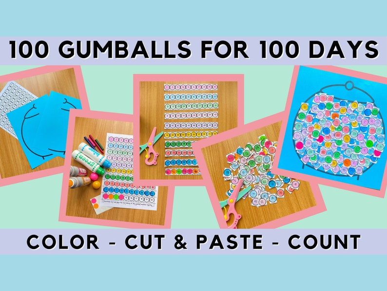 100th Day of School Gumball Craft 100 Days Celebration Printable