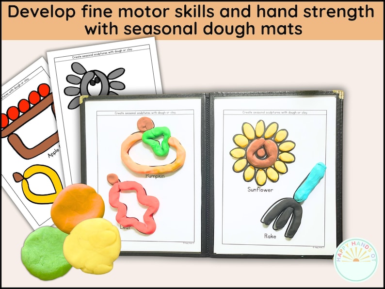 May include: A set of seasonal dough mats with colorful playdough sculptures. The mats feature illustrations of a pumpkin, sunflower, and rake. The text reads "Develop fine motor skills and hand strength with seasonal dough mats."