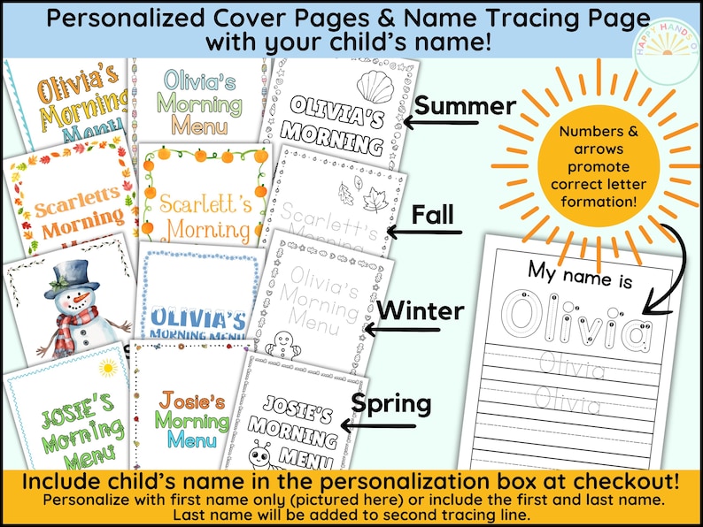 May include: A selection of personalized cover pages and name tracing pages for children. The pages feature seasonal themes and the text "Olivia's Morning Menu", "Scarlett's Morning Menu", and "Josie's Morning Menu". The image also includes the text "My name is Olivia" with tracing lines.