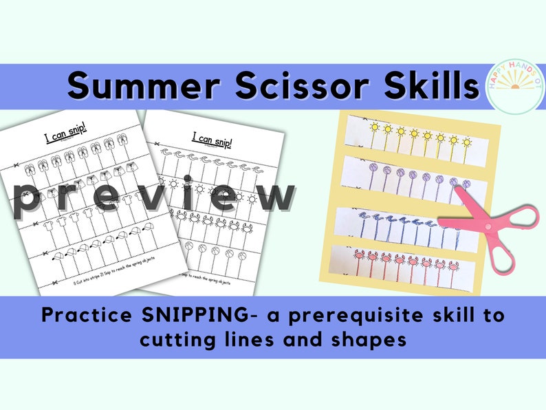 May include: A preview of a printable summer scissor skills activity for children. The activity features a variety of summer-themed images, such as flip-flops, sunglasses, and beach balls. The text on the page reads "I can snip!" and "Practice SNIPPING - a prerequisite skill to cutting lines and shapes."