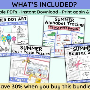 Puede incluir: Un conjunto de archivos PDF imprimibles con tem&aacute;tica de verano para ni&ntilde;os. Incluye actividades de unir puntos, trazar el alfabeto, cortar y pegar, y habilidades con tijeras. El texto dice "What's Included?" y "Save 30% when you buy this bundle!"