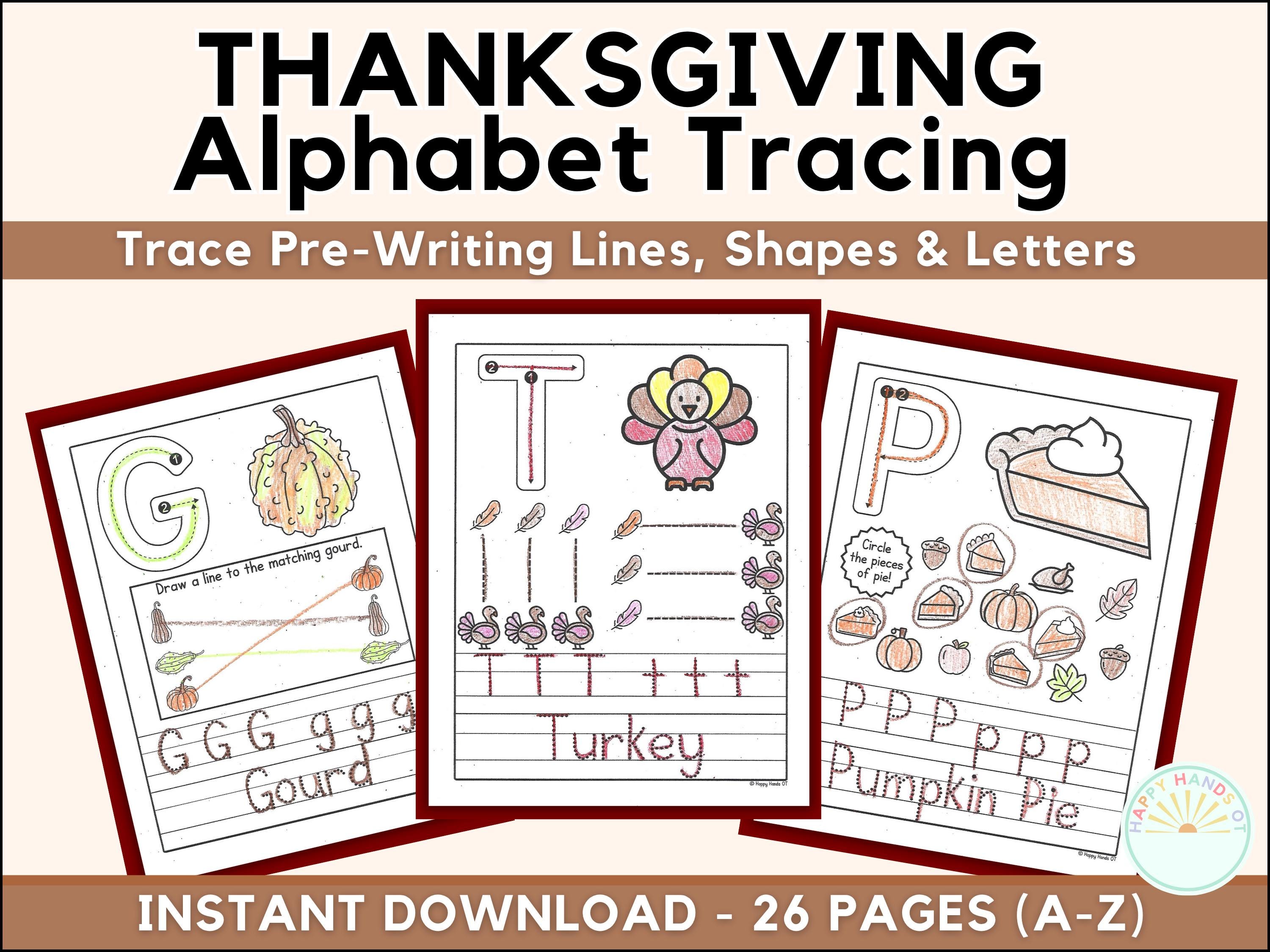 Thanksgiving ABC Tracing Worksheets Letter Tracing Pre K Worksheets ...