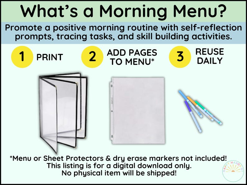 May include: Image promoting a morning routine with the text "What's a Morning Menu?" and instructions to print, add pages, and reuse daily. Includes clear sheet protectors, a white binder, and colourful dry erase markers.