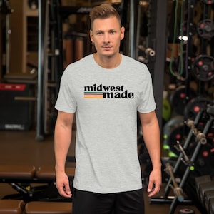 Midwest Made Retro Unisex T-shirt - Midwest Life, Midwest is the Best, Midwest Birthday Gift