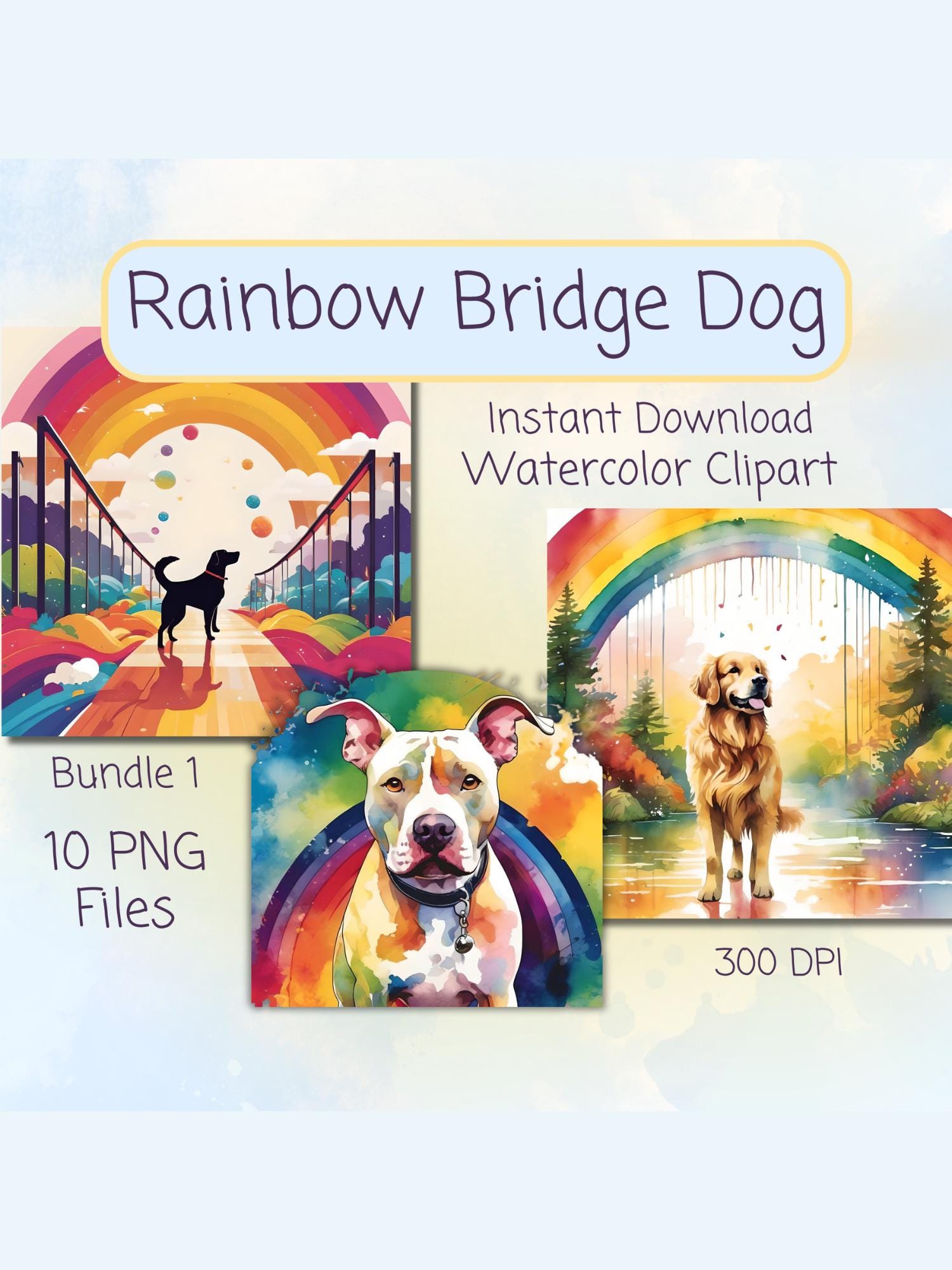 Rainbow Bridge Dog Watercolor Clipart Pet Memorial Art Digital Download ...