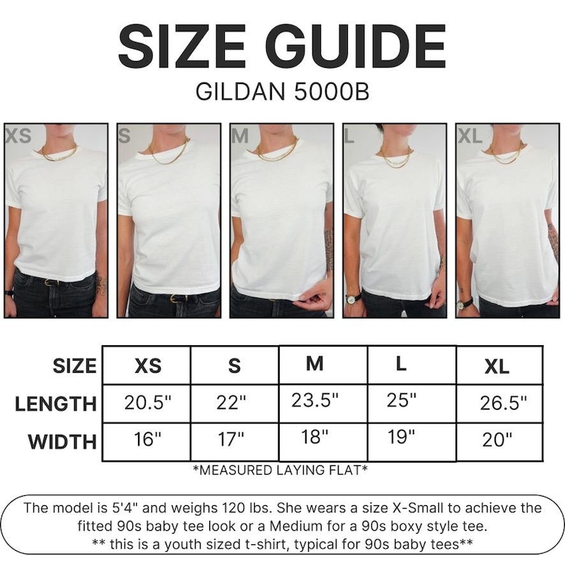 May include: Size guide for Gildan 5000B t-shirts, showing measurements for XS to XL sizes. Lengths range from 20.5" to 26.5", widths from 16" to 20". The model is 5'4" and weighs 120 lbs. The text says this is a youth-sized t-shirt.
