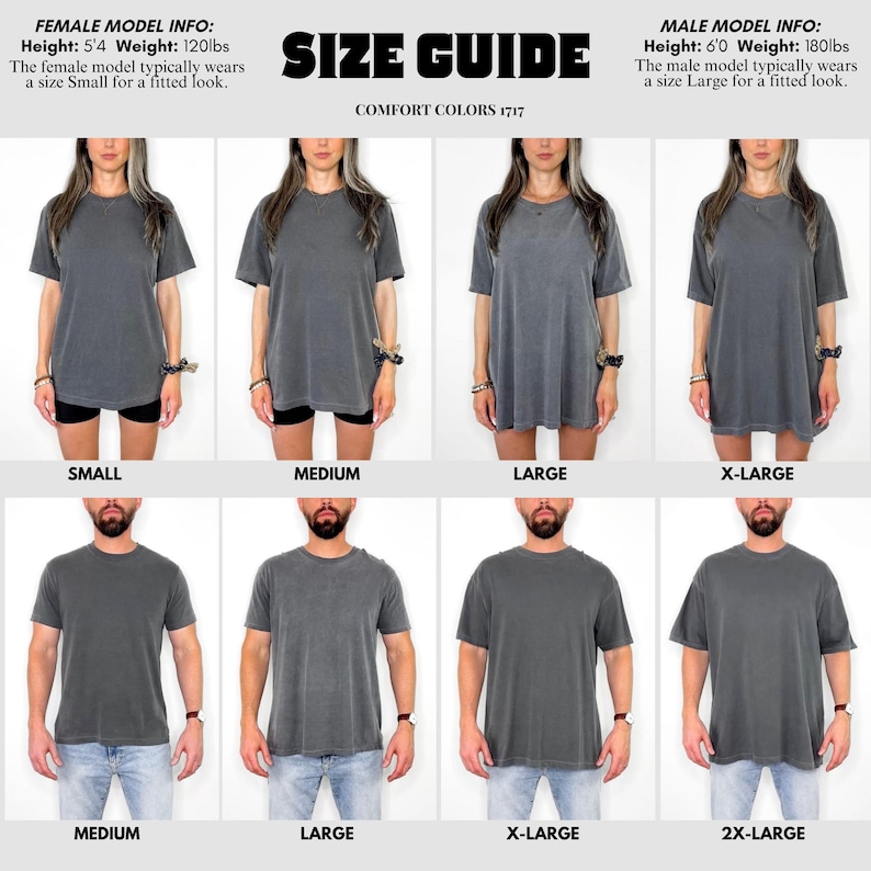 May include: Size guide graphic featuring models in gray t-shirts, showcasing different sizes from Small to 2X-Large. The text includes model height and weight information, along with the brand "Comfort Colors 1717".