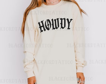 Howdy Alt-T-shirt met lange mouwen Comfortabele kleuren Yallternative Kleding Grunge Western Goth Cowgirl Trending items Alternatieve kleding Country