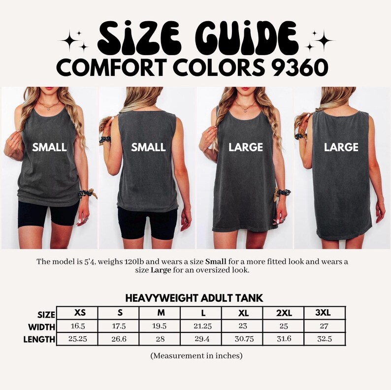 May include: Image of a size guide for a heavyweight adult tank top. The guide includes measurements in inches for sizes XS to 3XL. The text "SIZE GUIDE COMFORT COLORS 9360" is at the top. Four models are shown wearing the tank top in different sizes.