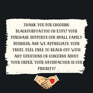 May include: A black background with a cream-colored, textured rectangle containing text. The text reads "THANK YOU FOR CHOOSING BLACKFORDTATTOO ON ETSY!" and more. Below the text are two hands shaking with a red heart.