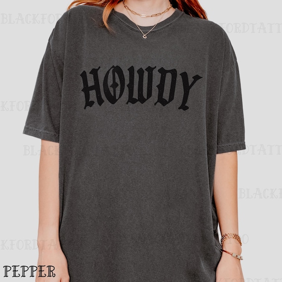 Howdy Tshirt Comfort Colors Yallternative Graphic Tee Alt Clothing Grunge Western Goth Cowgirl Trending Items Alternative Clothes Country