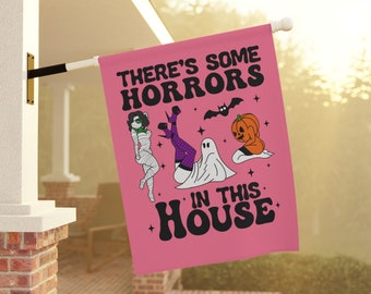 Funny Halloween Garden Home Banner Flag Outdoor Horrors in this House Spooky Decor Pink Preppy Cute Fall Decoration Dorm Apartment Yard Art