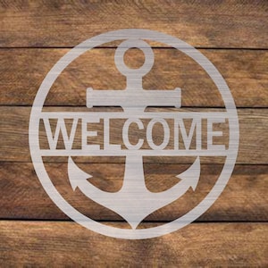 Welcome Anchor Sign - Combo Pack - Digital Download - SVG - DXF - Nautical Welcome Sign - CNC Plasma Waterjet Laser