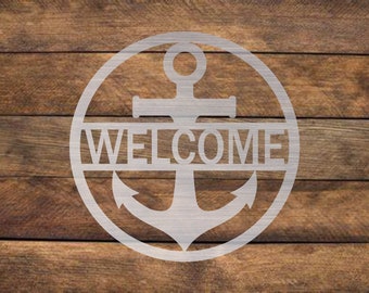 Welcome Anchor Sign - Combo Pack - Digital Download - SVG - DXF - Nautical Welcome Sign - CNC Plasma Waterjet Laser