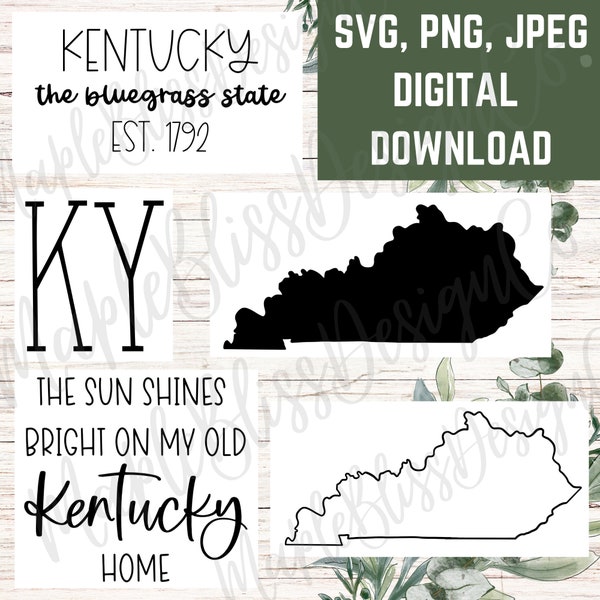 SVG/PNG/JPEG- Kentucky Design Bundle | Digital Download | Cricut | Laser | The Bluegrass State | My Old Kentucky Home