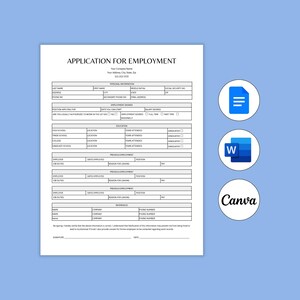 May include: A white employment application form with sections for personal details, education, and work history. The form is labelled "APPLICATION FOR EMPLOYMENT" and has icons for a document, a Word file, and Canva on a blue background.