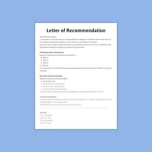 Può includere: Una lettera di raccomandazione con testo nero su carta bianca. Il titolo "Lettera di raccomandazione" è in alto. Il testo include sezioni per il nome del destinatario, la posizione lavorativa e le competenze. Lo sfondo è azzurro.